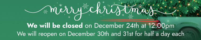 Christmas Banner | We are closed December 25th. We will be open December 26th.